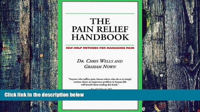 Big Deals  The Pain Relief Handbook: Self-Health Methods for Managing Pain (Your Personal Health)