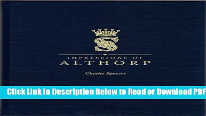 [PDF] Impressions of Althorp: Thoughts on My Spencer Heritage Free New