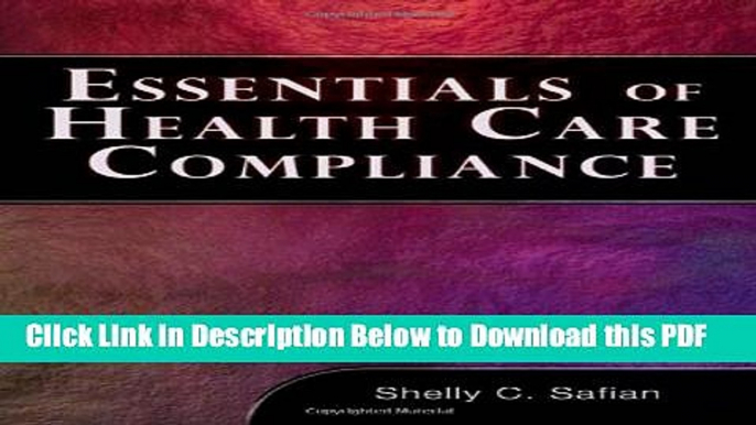 [Read] Essentials of Healthcare Compliance (Health Care Admin) Full Online