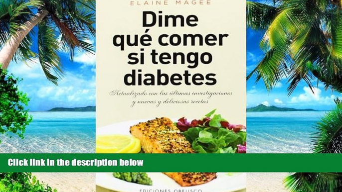 Big Deals  Dime que comer si tengo diabetes (Coleccion Salud y Vida Natural) (Spanish Edition)