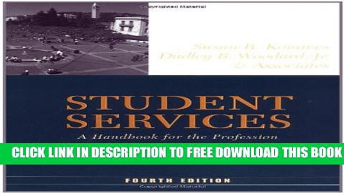 New Book Student Services: A Handbook for the Profession (Jossey-Bass Higher and Adult Education