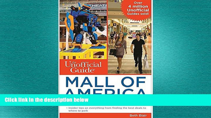 EBOOK ONLINE  The Unofficial Guide to Mall of America (Unofficial Guides)  BOOK ONLINE