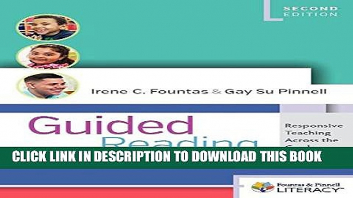 [PDF] Guided Reading, Second Edition: Responsive Teaching Across the Grades Popular Colection