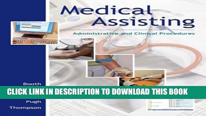 [PDF] Medical Assisting: Administrative and Clinical Procedures (without A P chapters)   Student