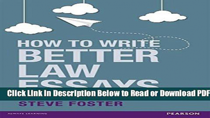 [Get] How To Write Better Law Essays: Tools and techniques for success in exams and assignments