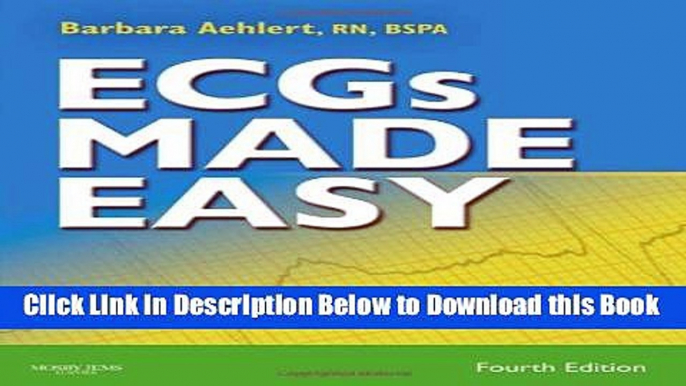 [Reads] ECGs Made Easy, Fourth Edition (Book   Pocket Reference) Free Books