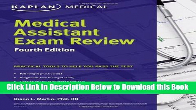 [Reads] Medical Assistant Exam Review Fourth Edition (Kaplan Medical Assistant Exam Review) Free