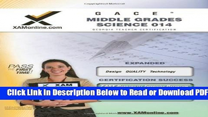 [Get] GACE Middle Grades Science Teacher Certification Test Prep Study Guide (XAM GACE) Free Online