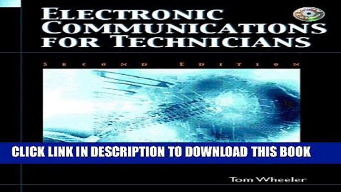 [Read PDF] Electronic Communications for Technicians (2nd Edition) Download Free