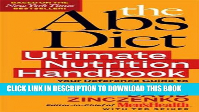 New Book The Abs Diet Ultimate Nutrition Handbook: Your Reference Guide to Thousands of Foods, and