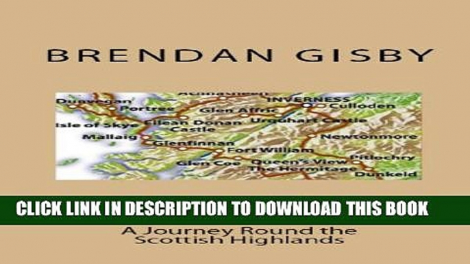 [New] The Hitchhiker: A Journey Round the Scottish Highlands Exclusive Full Ebook