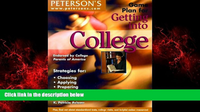 Enjoyed Read Game Plan Get into College (Game Plan for Getting Into College)