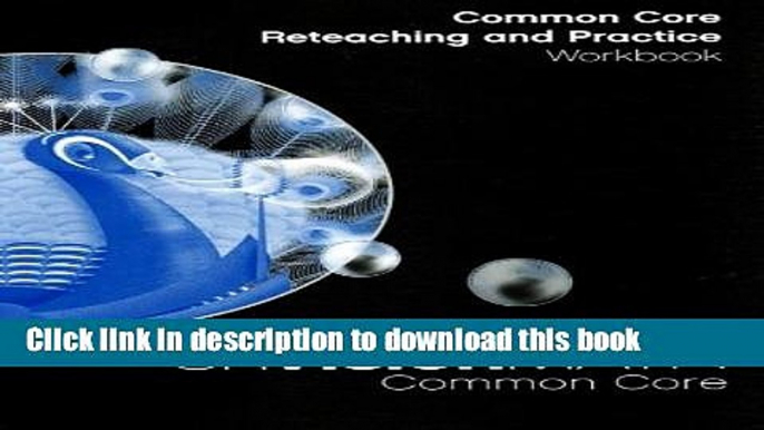 Read MATH 2012 COMMON CORE RETEACHING AND PRACTICE WORKBOOK GRADE 5  Ebook Free