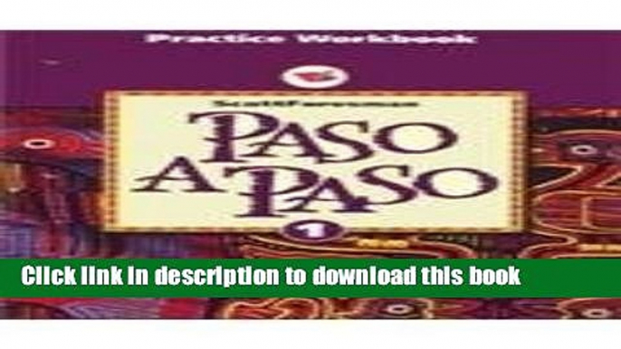 Read Paso a Paso: Level 1, Practice Workbook  Ebook Free