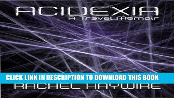 [New] Acidexia Exclusive Full Ebook