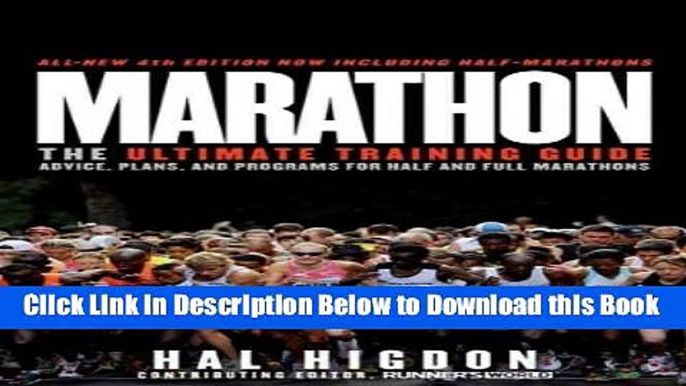 [Reads] Marathon: The Ultimate Training Guide: Advice, Plans, and Programs for Half and Full