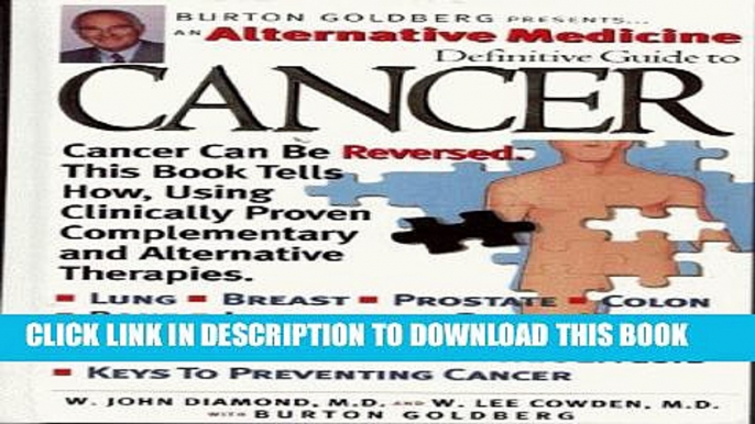 [Read] An Alternative Medicine Definitive Guide to Cancer Free Books