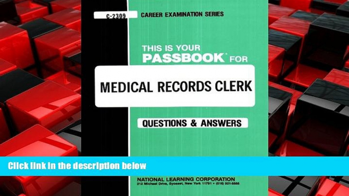 For you Medical Records Clerk(Passbooks) (Passbook for Career Opportunities)