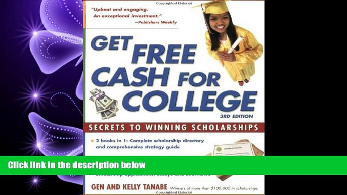 behold  Get Free Cash for College: Secrets to Winning Scholarships