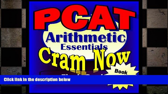 there is  PCAT Prep Test ARITHMETIC REVIEW Flash Cards--CRAM NOW!--PCAT Exam Review Book   Study