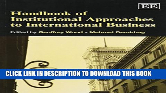 [PDF] Handbook of Institutional Approaches to International Business Full Online