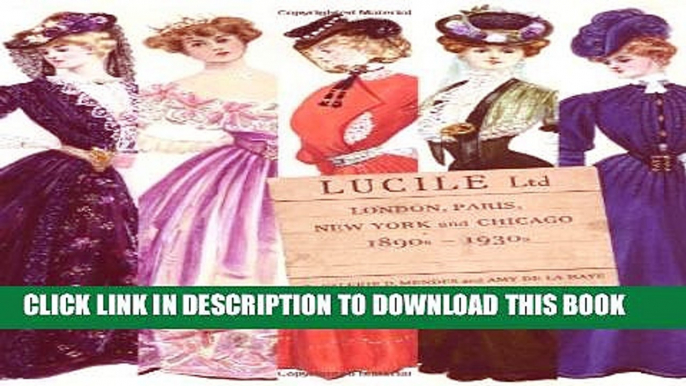 [PDF] Lucile Ltd: London, Paris, New York and Chicago 1890s - 1930s Full Colection