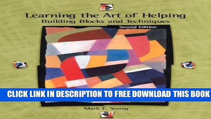 Collection Book Learning the Art of Helping: Building Blocks and Techniques (2nd Edition)