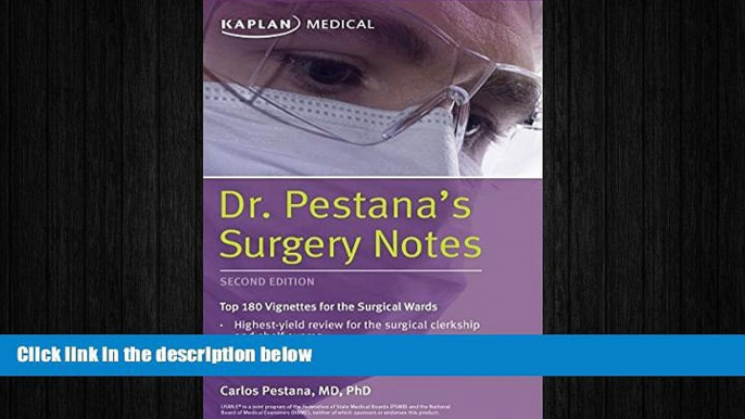 different   Dr. Pestana s Surgery Notes: Top 180 Vignettes for the Surgical Wards (Kaplan Test