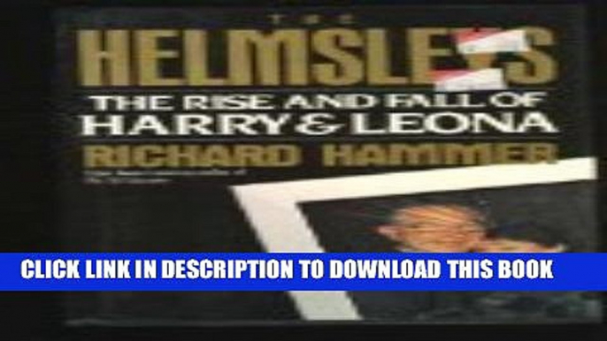 [PDF] The Helmsley s: Rise And Fall Of Harry   Leona (Unreal Estate) Popular Online