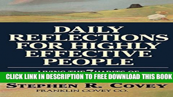 New Book Daily Reflections for Highly Effective People: Living the 7 Habits of Highly Effective