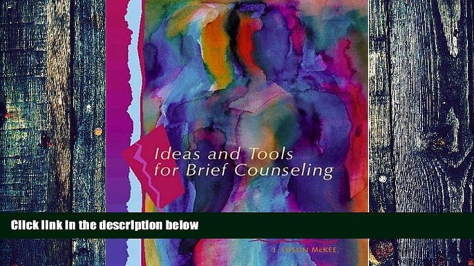 Big Deals  Ideas and Tools for Brief Counseling  Free Full Read Most Wanted