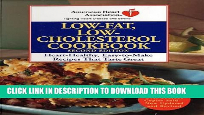 Collection Book American Heart Association Low-Fat, Low-Cholesterol Cookbook, Second Edition: