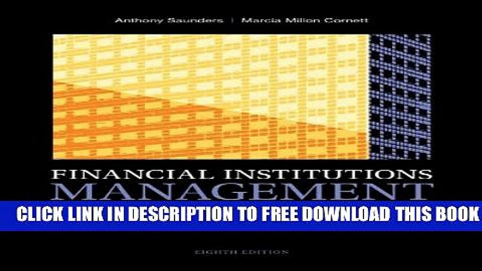 New Book Financial Institutions Management: A Risk Management Approach, 8th Edition