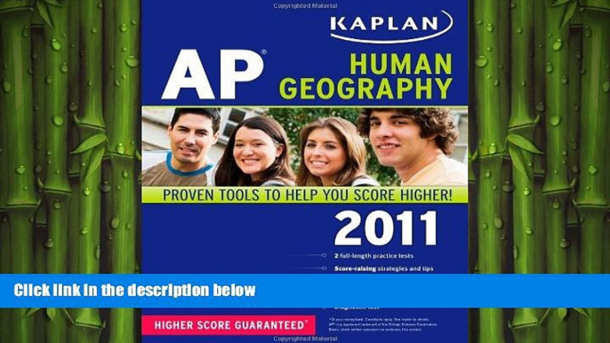 there is  Kaplan AP Human Geography 2011