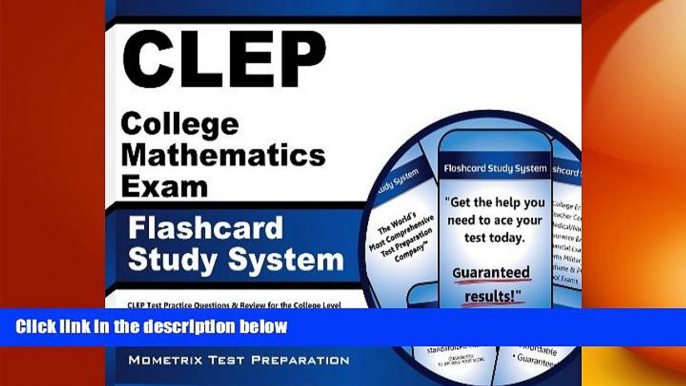 different   CLEP College Mathematics Exam Flashcard Study System: CLEP Test Practice Questions