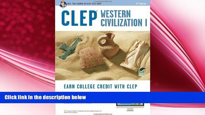 behold  CLEPÂ® Western Civilization I Book + Online (CLEP Test Preparation)