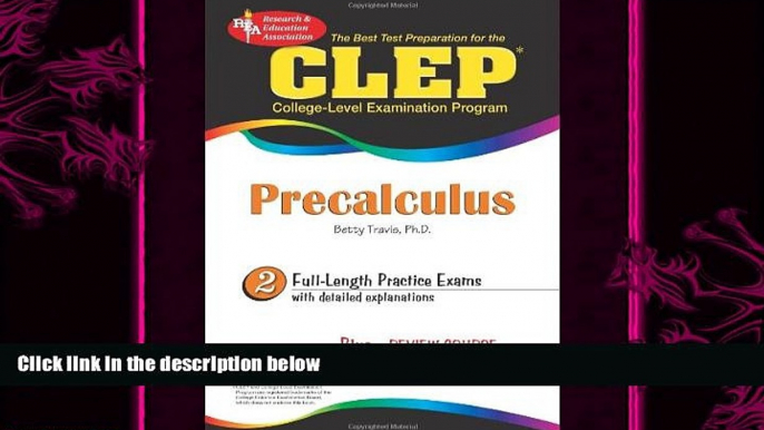 behold  CLEPÂ® Precalculus (CLEP Test Preparation)