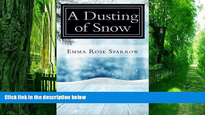 Big Deals  A Dusting of Snow (Books for Dementia Patients) (Volume 2)  Free Full Read Most Wanted