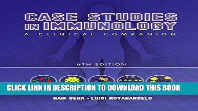 [PDF] Case Studies in Immunology: A Clinical Companion (Geha, Case Studies in Immunology: A