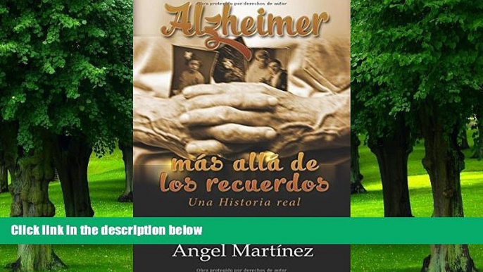 Big Deals  Alzheimer: MÃ¡s allÃ¡ de los recuerdos (Spanish Edition)  Best Seller Books Best Seller