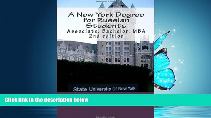 For you A New York Degree for Russian Students: Associate, Bachelor, MBA (Russian Edition)