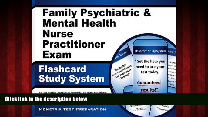 Enjoyed Read Family Psychiatric   Mental Health Nurse Practitioner Exam Flashcard Study System: NP