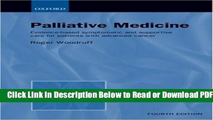 [Get] Palliative Medicine: Evidence-Based Symptomatic and Supportive Care for Patients with