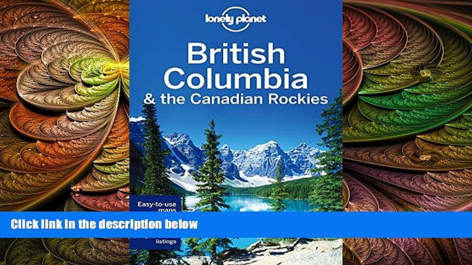 different   Lonely Planet British Columbia   the Canadian Rockies (Travel Guide)