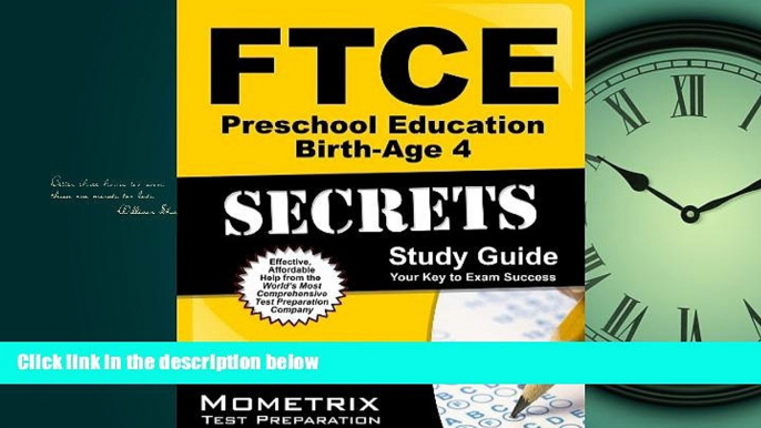 Online eBook FTCE Preschool Education Birth-Age 4 Secrets Study Guide: FTCE Test Review for the