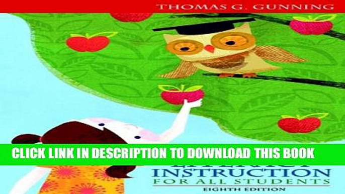 Collection Book Creating Literacy Instruction for All Students (8th Edition)