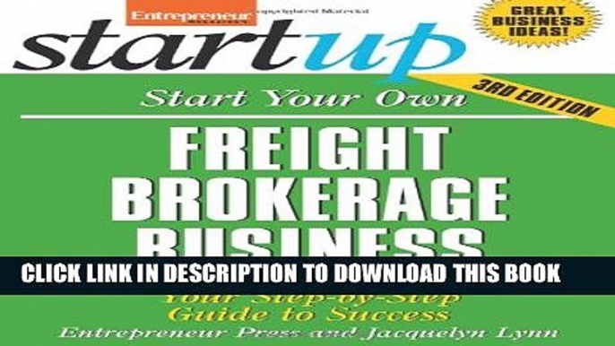 [PDF] Start Your Own Freight Brokerage Business, Third Edition Full Collection