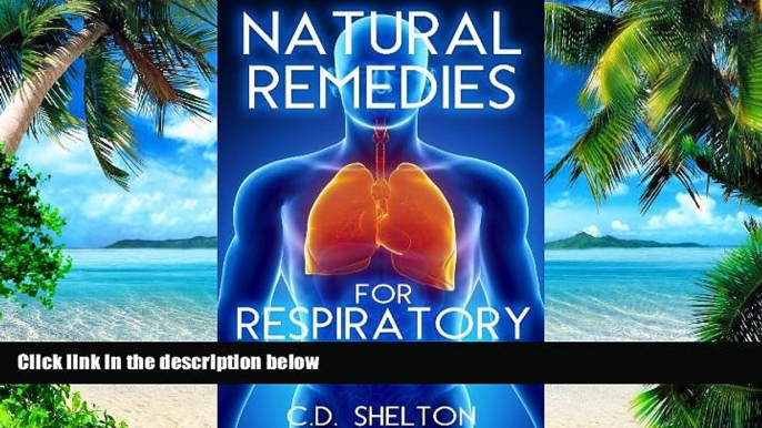 Must Have PDF  Natural Remedies for Respiratory Problems  Best Seller Books Most Wanted