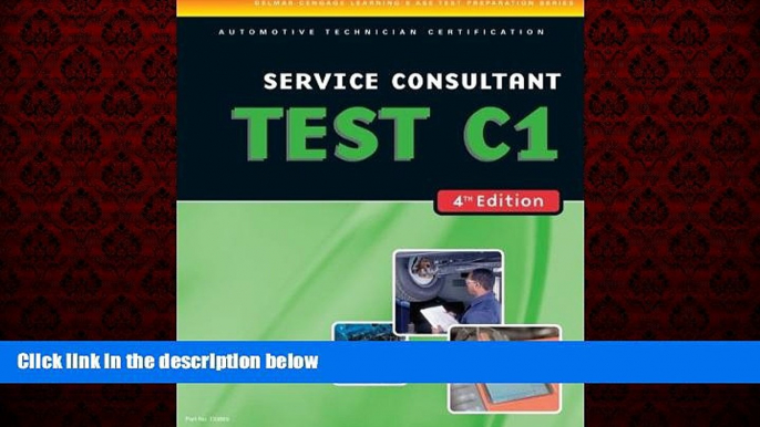 Enjoyed Read ASE Test Preparation- C1 Service Consultant