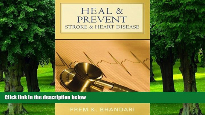 Must Have PDF  Heal   Prevent Stroke   Heart Disease  Free Full Read Most Wanted